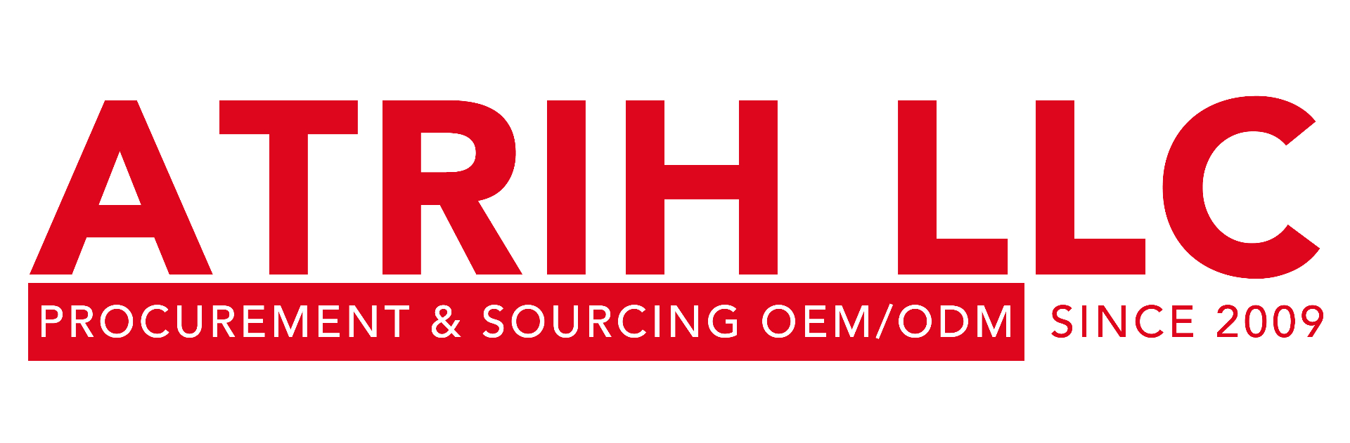 ATRIH LLC — Procurement & Sourcing OEM/ODM since 2009